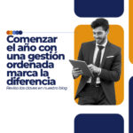 Comenzar el año con una gestión ordenada